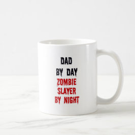 Vater für Tag Zombie-Schlacke für Nacht Kaffeetasse