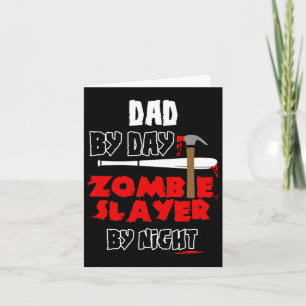Vater für Tag Zombie-Schlacken nach Nachtschicht Karte
