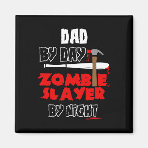 Vater für Tag Zombie-Schlacken nach Nachtschicht Magnet