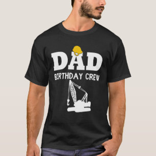 Vater Geburtstag Crew Aufbau für Männer und Frauen T-Shirt