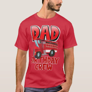 Vater Geburtstag Crew Feuerwehrmann Feuerwehrmann T-Shirt