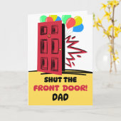 Vater Geburtstag die Haustür schließen Karte (Gelbe Blume)