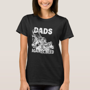 Väter gegen Unkraut Lustiges Gartendesign T-Shirt