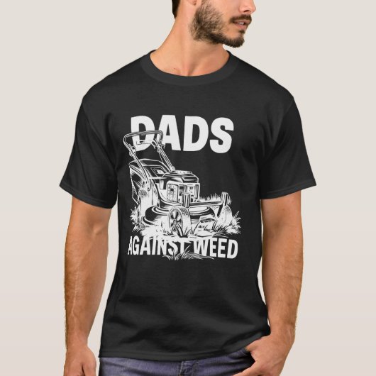Väter gegen Unkraut Lustiges Gartendesign T-Shirt (Vorderseite)
