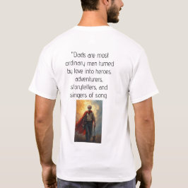 Vater: Gewöhnliche Männer verwandelten sich in Hel T-Shirt