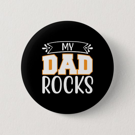 Vater gift meinem Vater Rocks Button (Vorderseite)