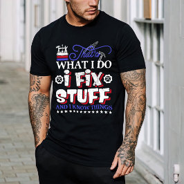 Vater Gift Shirt, Handyman Shirt, ich repariere St T-Shirt