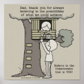 Vater glaubt an Möglichkeiten Poster (Vorne)