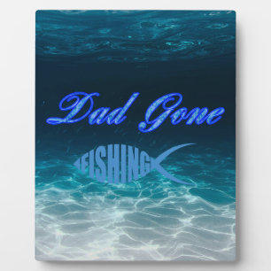 Vater Gone Fishing Tabletop Plaque mit Easel Fotoplatte
