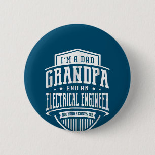 Vater Großvater Elektroingenieur - nichts macht mi Button