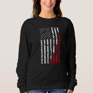 Vater Großvater Ich Behielt gerade, bessere Männer Sweatshirt