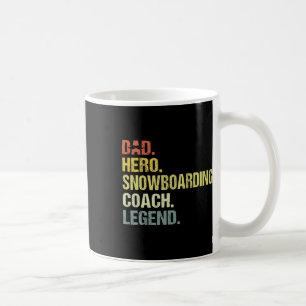 Vater Hero Snowboarden Coach Funny Snowboarden Coa Kaffeetasse