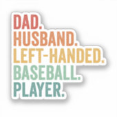 Vater Husband Baseball Verlassen Handlegende Aufkleber (Vorderseite)
