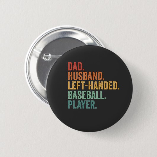 Vater Husband Baseball Verlassen Handlegende Button (Vorne & Hinten)