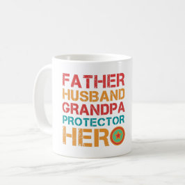 VATER HUSBAND GRANDPA PROTECTOR HERO KAFFEETASSE