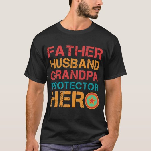 VATER HUSBAND GRANDPA PROTECTOR HERO T-Shirt (Vorderseite)