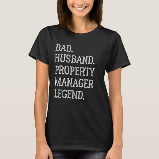Vater Husband Property Manager Legend Property Man T-Shirt (Vorderseite)