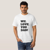 Vater (I Liebe Sie) T-Shirt (Vorne ganz)