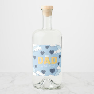 Vater I Liebe Sie, Vatertagsgeschenk Alkoholflaschenetikett