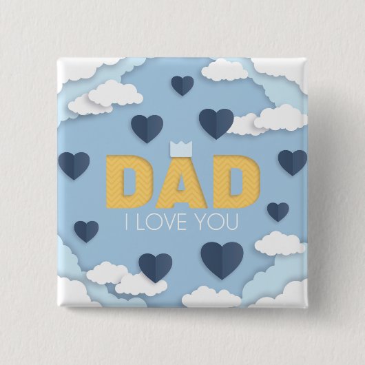 Vater I Liebe Sie, Vatertagsgeschenk Button (Vorderseite)