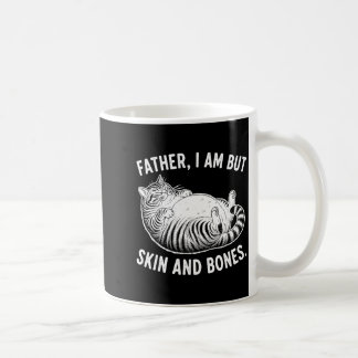 Vater, ich bin aber nur Haut und Knochen Lustiger Kaffeetasse