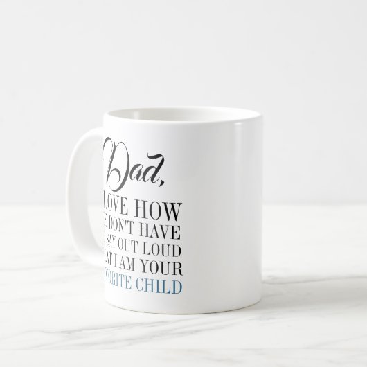Vater, ich bin deine liebste Tasse zum Kindervater (Vorderseite Links)