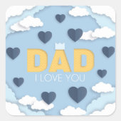 Vater, ich Liebe dich, Vater Quadratischer Aufkleber (Vorderseite)