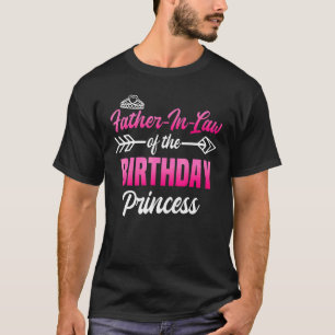 Vater im Gesetz des Geburtstags Prinzessin Party h T-Shirt