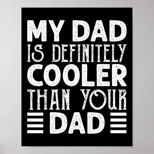 Vater ist definitiv Cooler als Ihr Vater Kinder El Poster (Vorne)