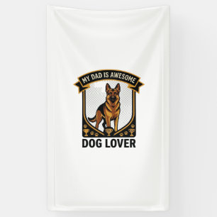 Vater ist ein toller Hundeliebhaber Deutscher Schä Banner