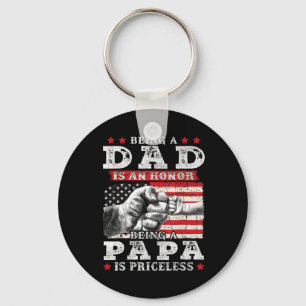 Vater ist eine Ehre, Papa zu sein ist unbezahlbar Schlüsselanhänger