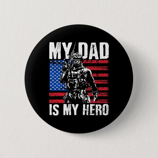 Vater ist mein Vater der Heldenarmee am 4. Juli Button (Vorderseite)