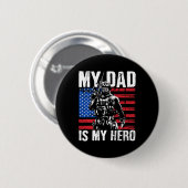 Vater ist mein Vater der Heldenarmee am 4. Juli Button (Vorne & Hinten)