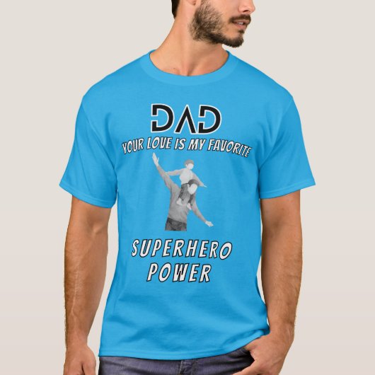 Vater ist Superhero Power T-Shirt (Vorderseite)