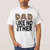 VATER IST WIE KEIN ANDERER. T-Shirt (Vorderseite)