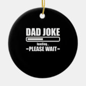 Vater Joading Funny Vater Opa Daddy Vater Vater Keramik Ornament (Vorne)