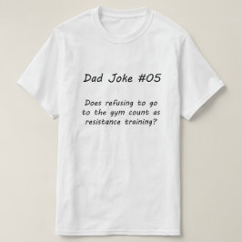 Vater Joke #05 (A) T-Shirt