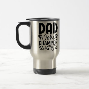Vater Joke Champion   Funny Vatertag Geschenk Reisebecher