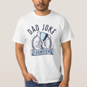 Vater Joke Champion T - Shirt (Vorderseite)