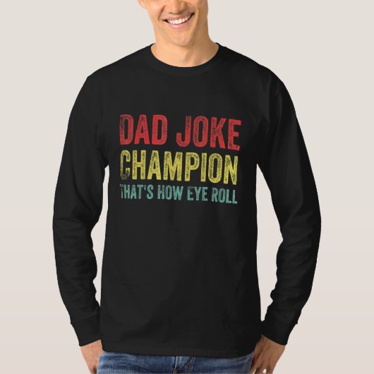 Vater Joke Champion Wie Eye Roll Sprichwort Männer T-Shirt (Vorderseite)