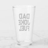 Vater Joke Fuel - Fett Funny Gift für indische Vät Glas (Rückseite)