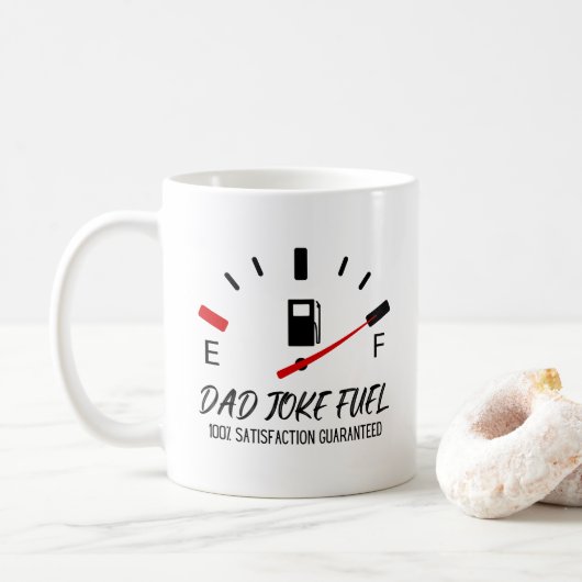 Vater Joke Fuel Funny Vatertag Kaffee Tasse (Mit Donut)