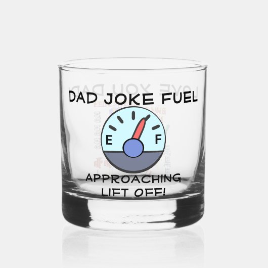 "Vater Joke Fuel" individuell anpassbar Whiskyglas (Vorderseite)