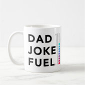 Vater Joke Fuel Meter Funny Vathers Day Kaffeetasse (Links)
