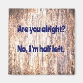 Vater Joke: Geht es dir gut? Magnet (Vorne)