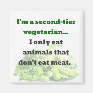 VATER JOKE: Ich bin ein Vegetarier der zweiten Rei Magnet