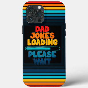 Vater Joke Loading Bitte warten Design Case-Mate iPhone Hülle