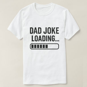 Vater Joke Loading... Funny Design für Vater T-Shirt