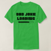 Vater Joke Loading Funny Vater Joziding T-Shirt (Design vorne)
