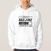 Vater Joke Loading Hoodie (Vorderseite)